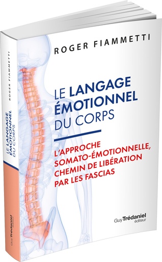 langage émotionnel du corps 1 - l'approche somato-émotionnelle
